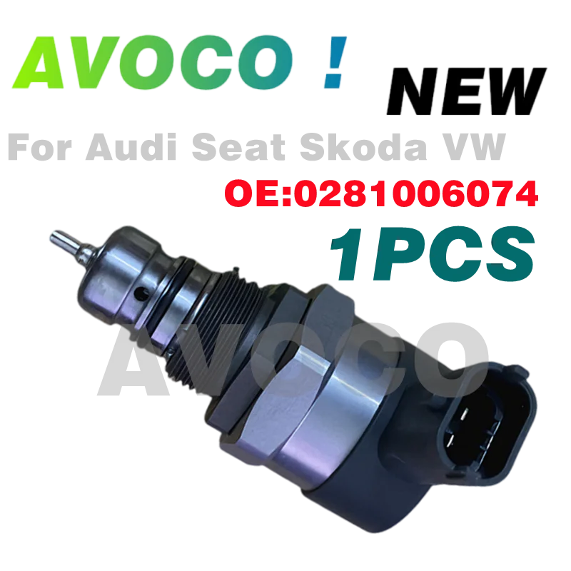 

New Part Number 0281006074 0281006075 DRV Common Rail Pressure Control Valve 057130764AB 057130764AA For Audii A3 V-W Passat