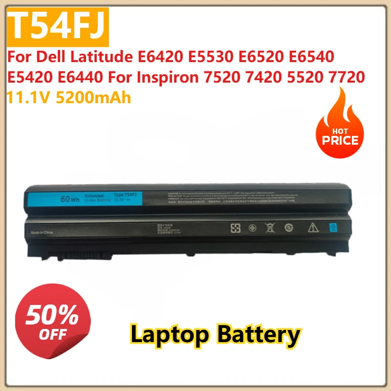 11.1V 5200mAh T54FJ 8858X Laptop battery FOR Dell Latitude E6420 E5530 E6520 E6540 E5420 E6440 For Inspiron 7520 7420 5520 7720