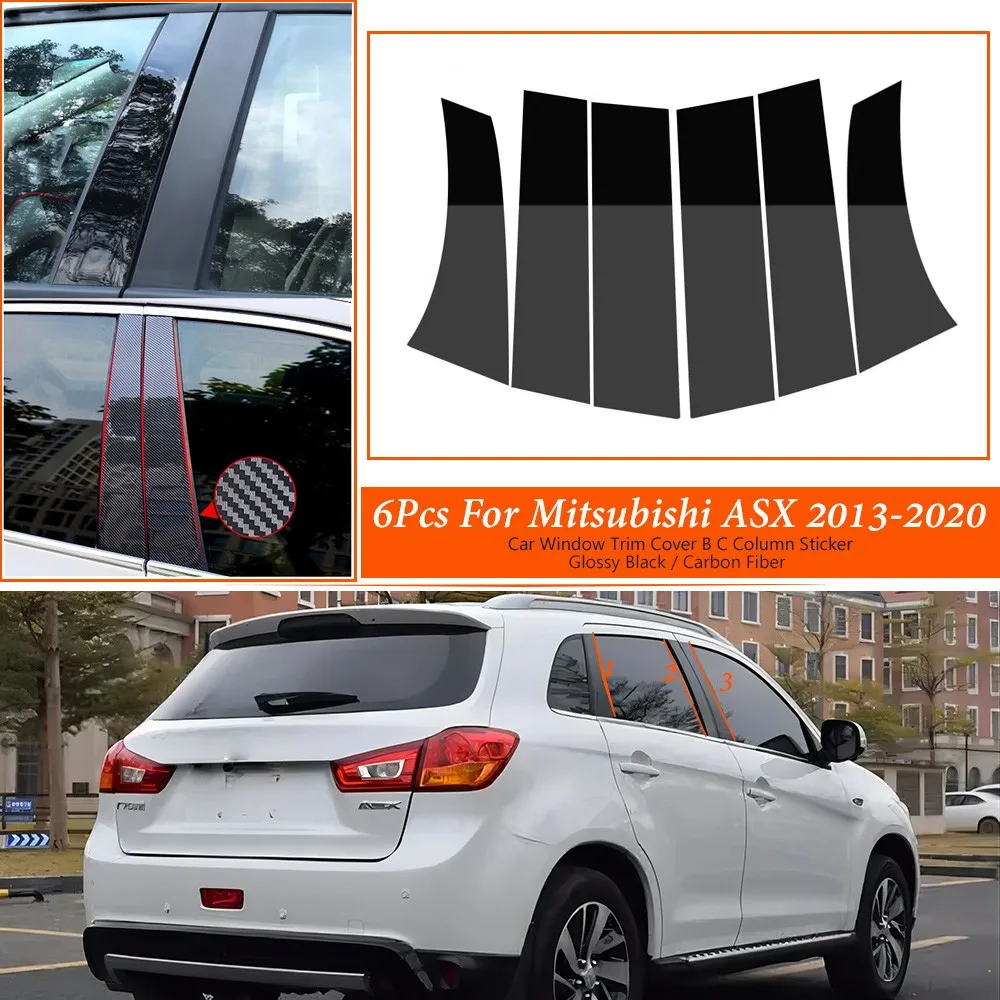 6Pcs Car Window Trim Cover Polished Pillar Posts Fit For Mitsubishi ASX 2013 2014 2015 2016 2017-2020 BC Column Sticker