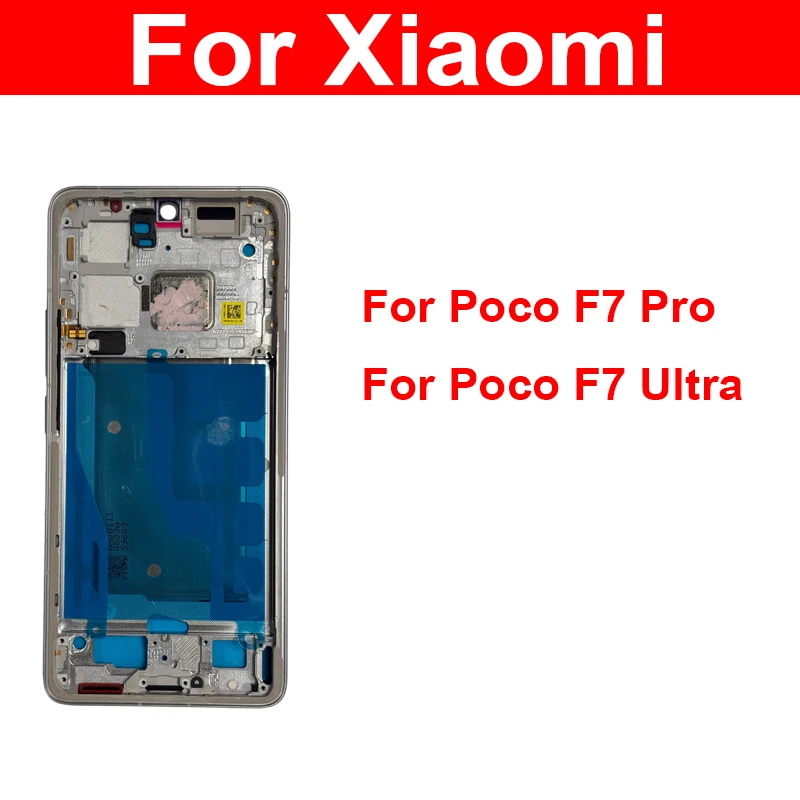 For Xiaomi Poco F7 Pro F7 Ultra Middle Frame Housing LCD Supporting Front Frame Middle Cover Bezel Plate Repair Parts