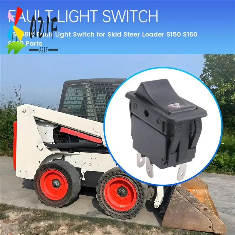 

A21F-6668815 Fault Light Switch For Bobcat Skid Steer Loader S150 S160 S250 Parts