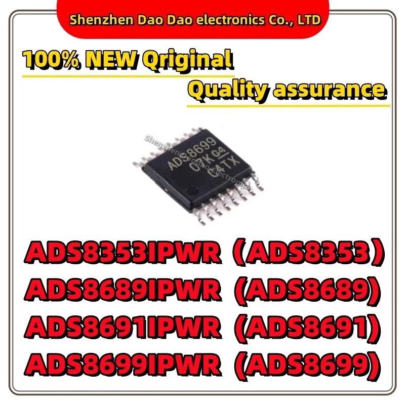 ADS8353IPWR ADS8353 ADS8689IPWR ADS8689 ADS8691IPWR ADS8691 ADS8699IPWR ADS8699 IC Chip TSSOP-16 New original