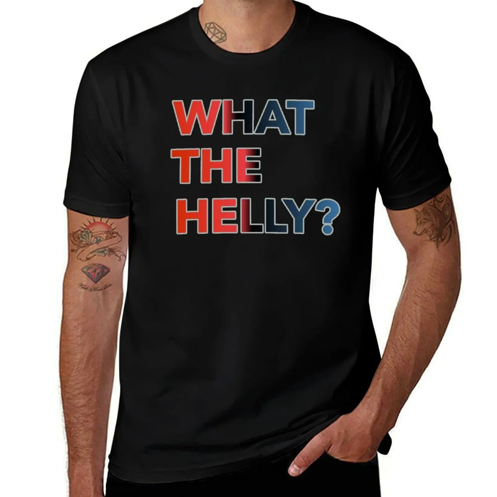 

What The Helly T-Shirt customs heavyweights blacks designer shirts mens big and tall t shirts