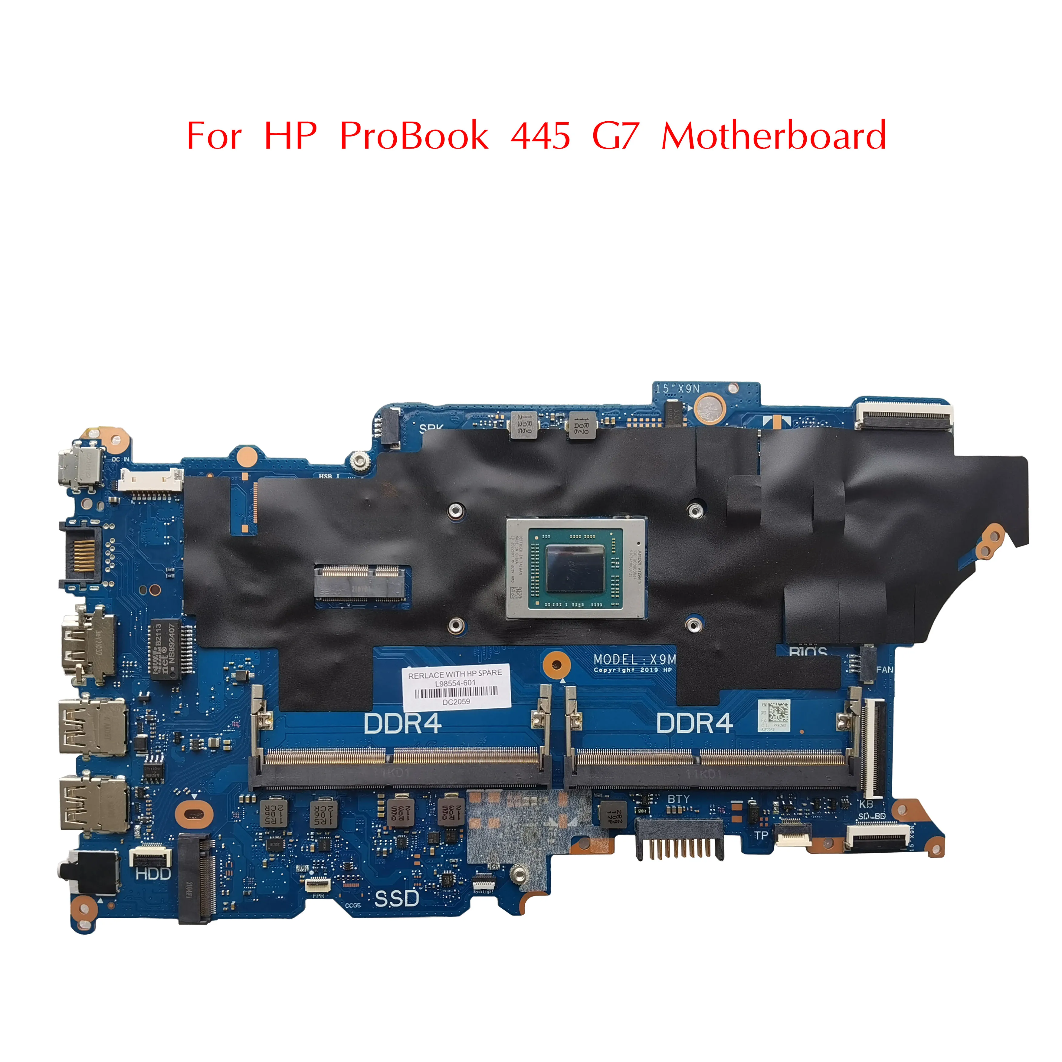 L98554-601 Used For HP ProBook 445 455 G7 Motherboard L98556-001/601 DA0X9MMB8F0 X9M With Ryzen5 4500U R3 R7 DDR4 100% Tested