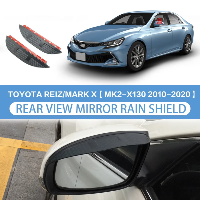 

For Toyota REIZ Mark X Rear view mirror rain shield,The rearview mirror provides rain protection