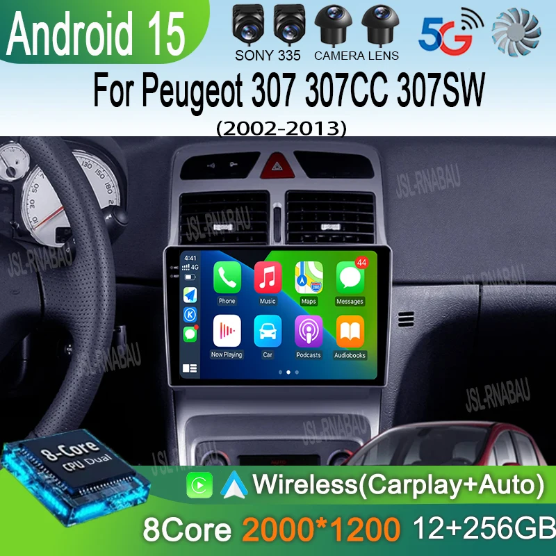 

Android 15 Carplay Car Radio For Peugeot 307 307CC 307SW 2002 - 2013 Navigation Multimedia Player Stereo WiFi+4G video Auto DVD