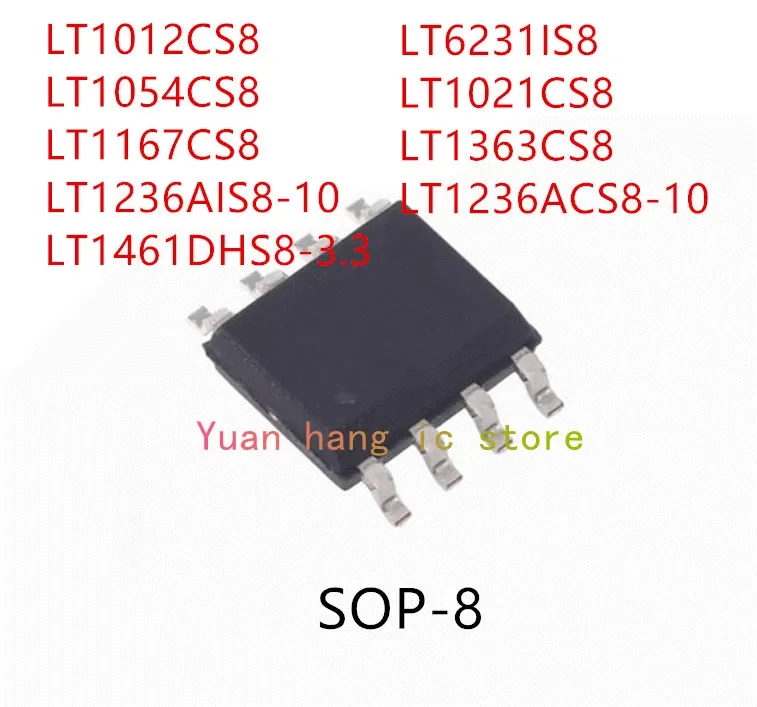 10PCS LT1012CS8 LT1054CS8 LT1167CS8 LT1236AIS8-10 LT1461DHS8-3.3 LT6231IS8 LT1021CS8 LT1363CS8 LT1236ACS8-10 IC