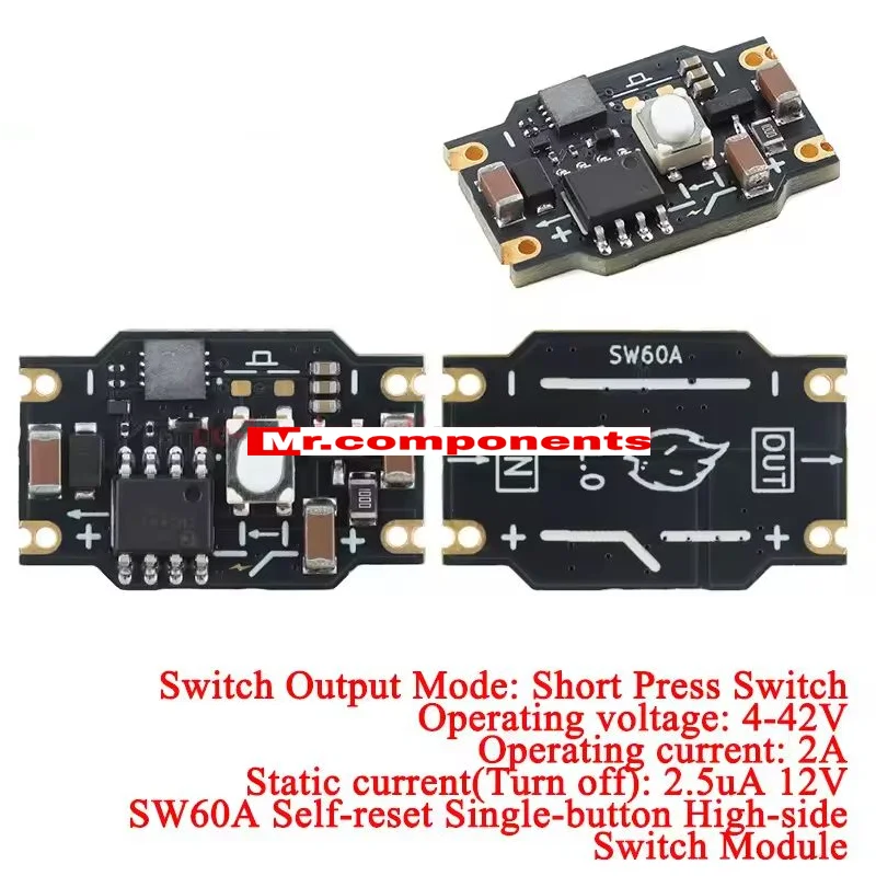 1Pcs Self-reset Single-button High-side Switch Module Short Long Press Delayed Steady-state Output 2.7-5.5V 4-42V 2A 4A