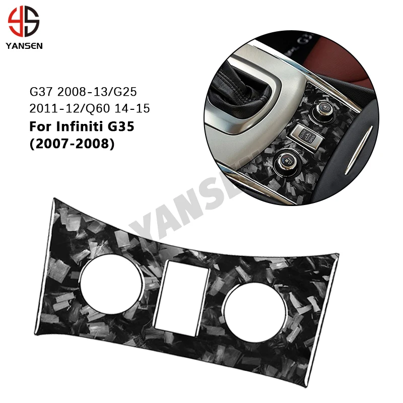 

Car Central Control Button Panel Trim Forged Carbon Fiber Sticker For Infiniti G35 2007-2008 G37 2008-2013 G25