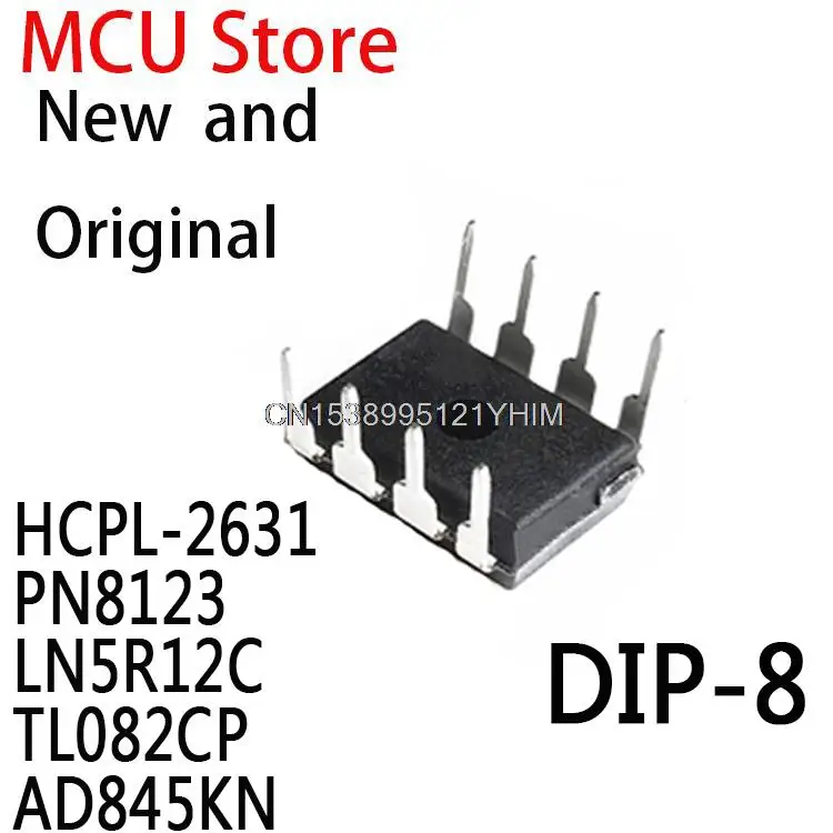 10PCS DIP-8 HCPL2631 DIP-8 A2631 DIP 2631 PN 8123 LN5R12 TL082 TL082CN AD845KNZ AD845JN HCPL-2631 PN8123 LN5R12C TL082CP AD845KN