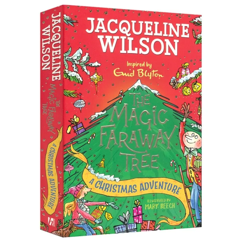 L’Arbre magique du pays lointain : une aventure de Noël. Jacqueline Wilson. Livre de contes fantastiques pour enfants. Livre de lecture pour les fêtes, pour les enfants de 7 à 10 ans.