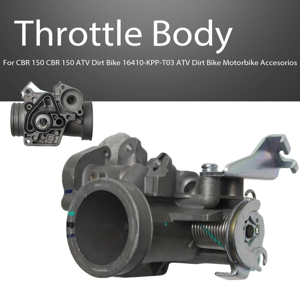 

Throttle Body 30/32mm For CBR 150 CBR 150 ATV Dirt Bike 16410-KPP-T03 ATV Dirt Bike Motorbike Accesorios