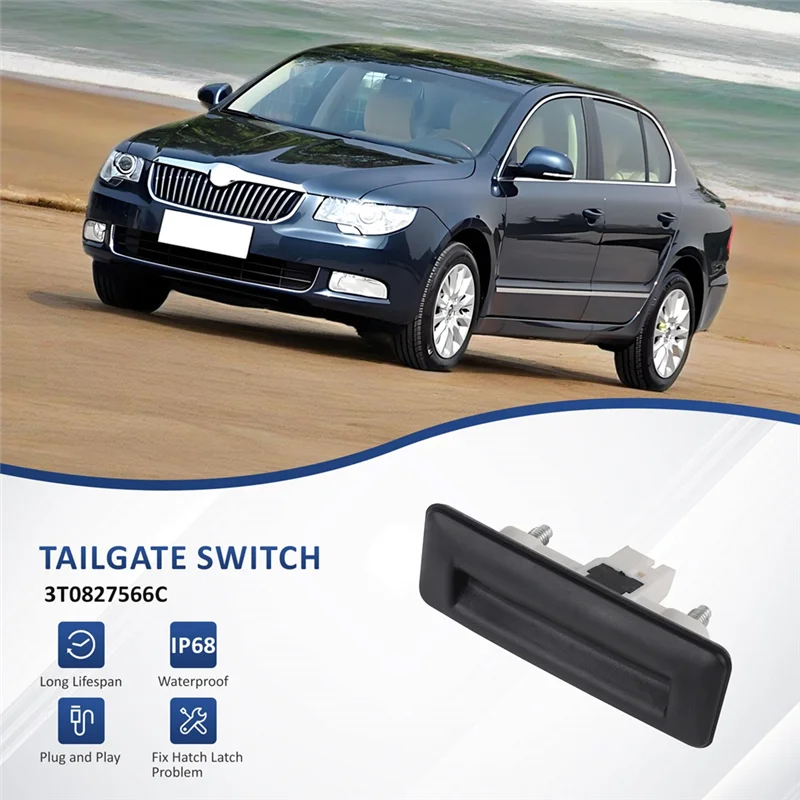

Premium Tailgate Release Handle Switch, 3T0827566C, For VW Golf And Skoda Model Range Including Fabia II, Superb, Roomster, Yeti