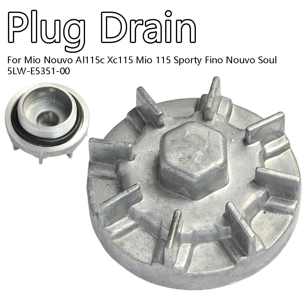 For Plug Drain Mio Nouvo Al115c Xc115 Mio 115 Sporty Fino Nouvo Soul 5LW-E5351-00