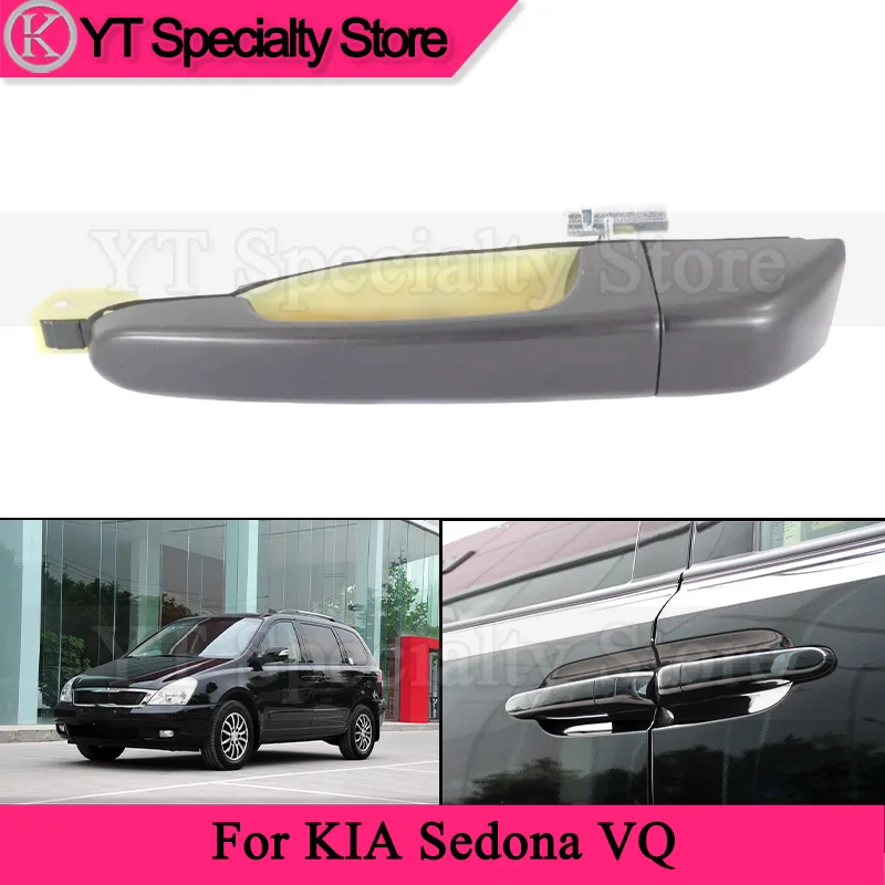 

Kamshing Car Exterior Door Handle For KIA Sedona VQ Car Door Pull Handle Knob Door Open Handle (no paint color)