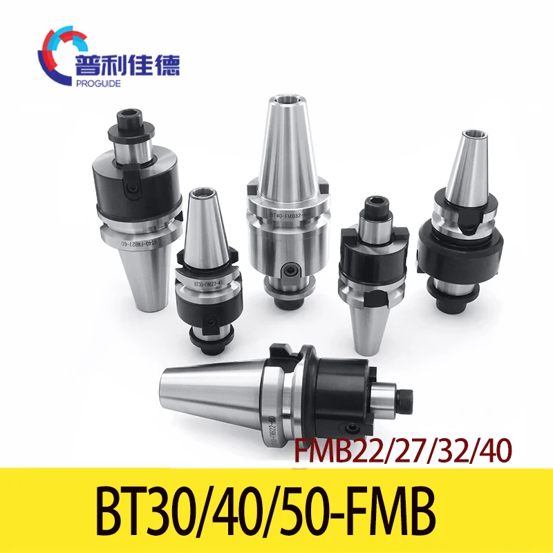 BT FMB BT30 BT40 BT50 FMB FMB22 FMB27 FMB32 Tool Holder CNC 45L 60L 100L Lathe Tool Holder 300R 400R Face Milling Cutter Tool Holder