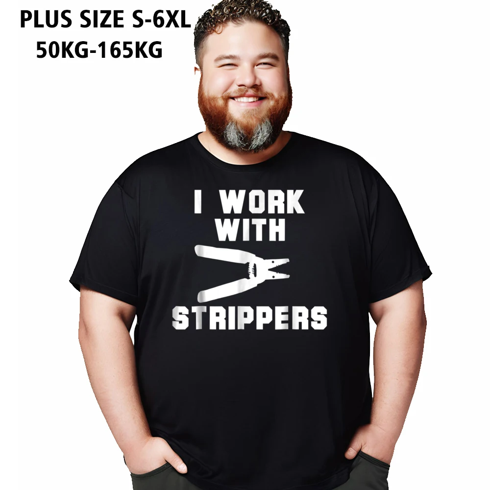 I Work With Strippers Funny Premium Cotton T Shirt for Men Tees Oversized Thanksgiving Day Round Neck Tops Tees Printed