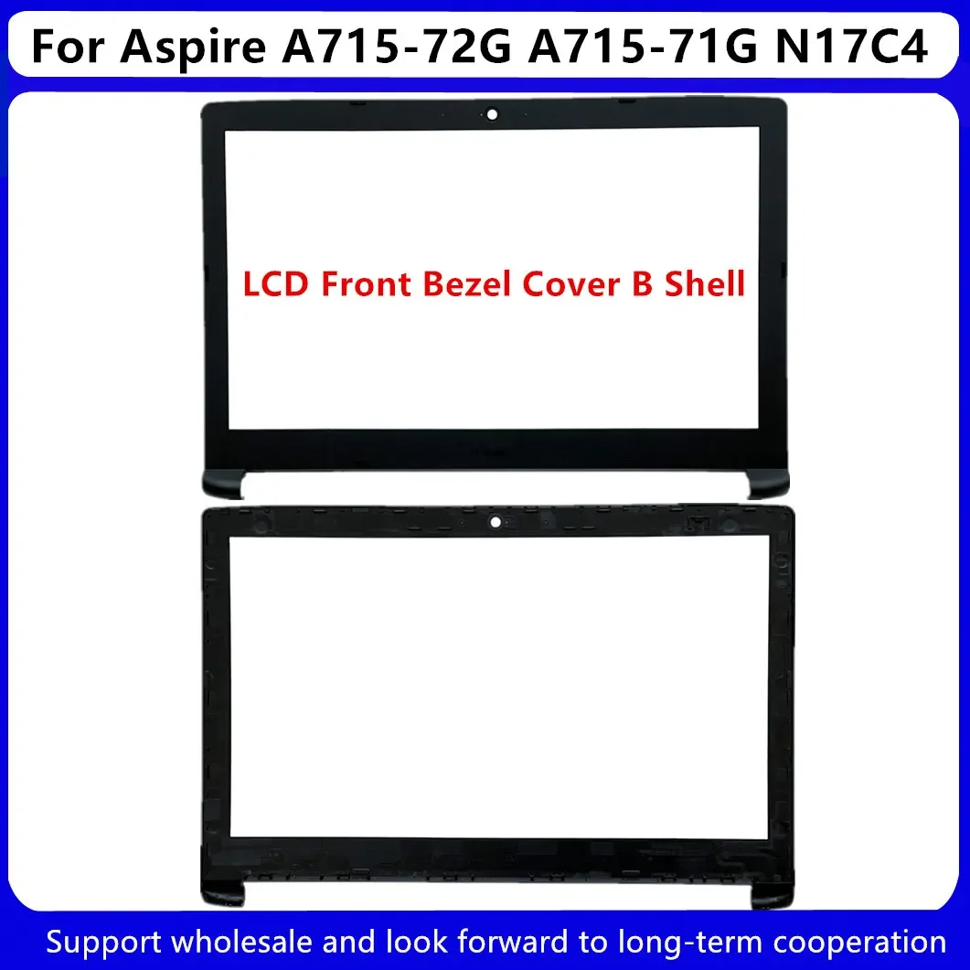 Carcasa trasera LCD para Acer Aspire A715-72G, cubierta de bisel frontal B, bisagras LCD, tornillo, N17C4, A715-71G