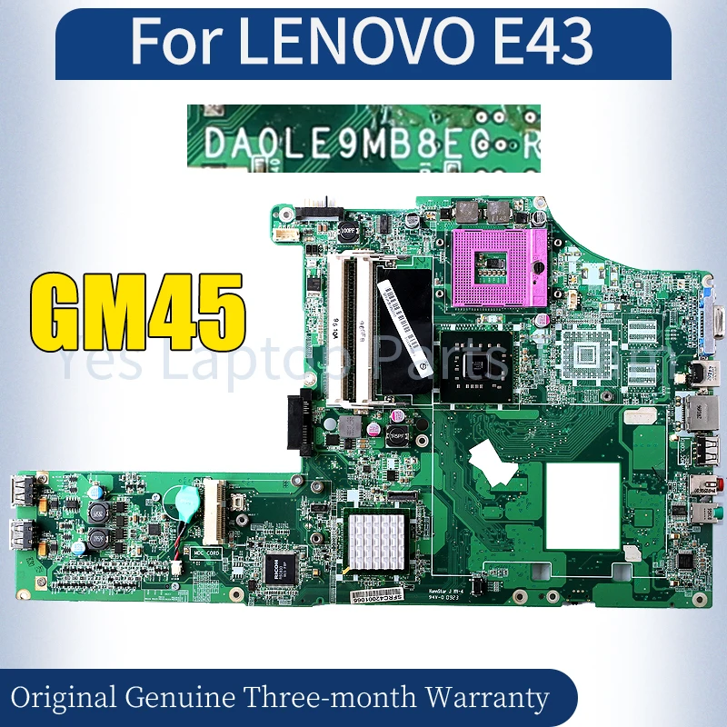 

DA0LE9MB8E0 For LENOVO E43 Laptop Mainboard GM45 Notebook Motherboard 100％ Tested