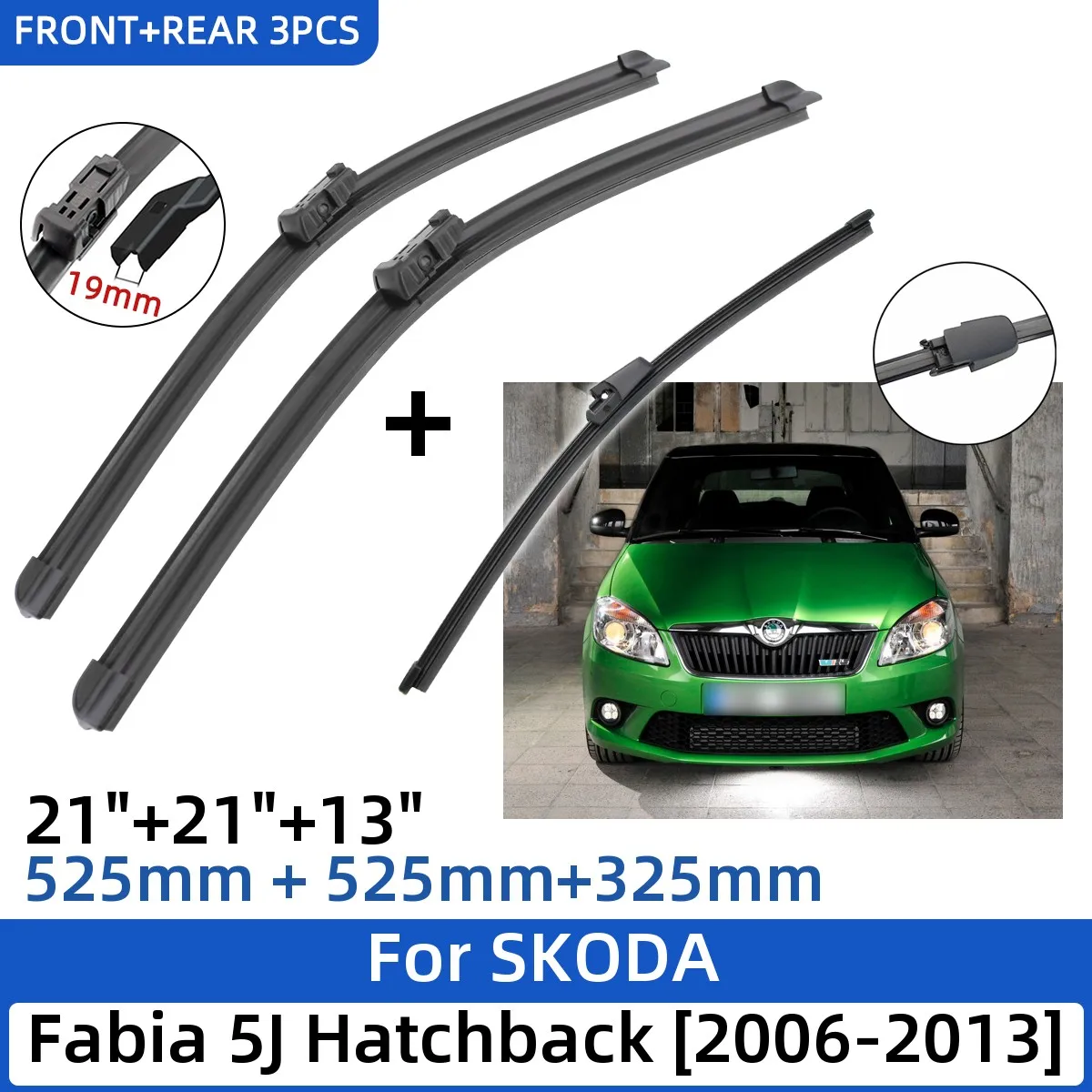 

3 шт. для SKODA Fabia 5J Hatchback 2006-2013 21 "+ 21" + 13 "передние и задние щетки стеклоочистителя, лобовое стекло, аксессуары для резки окон