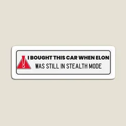 I Brought This Car When Elon Was Still I Magnet Funny Refrigerator Kids Holder Toy Baby Home for Fridge Organizer Magnetic