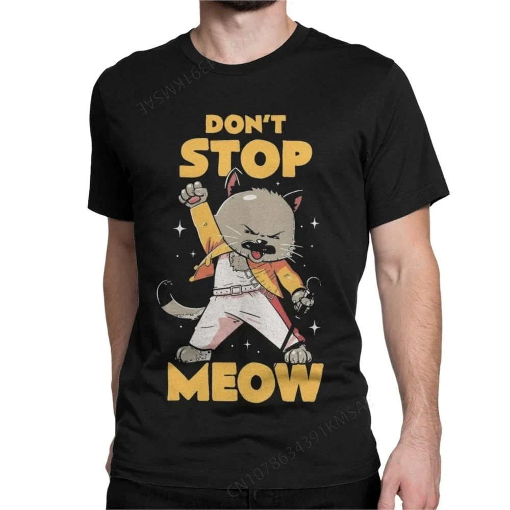 

Don't Stop Meow Singing Cat Rock Band T Shirts for Men Pure Cotton T-Shirt O Neck Tee Shirt Short Sleeve Clothing Gift Idea