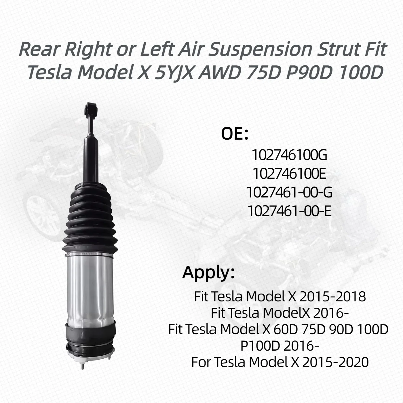 1 Pcs For Rear Right or Left Air Suspension Strut Fit Tesla Model X 5YJX AWD 75D P90D 100D 102746100G 102746100E