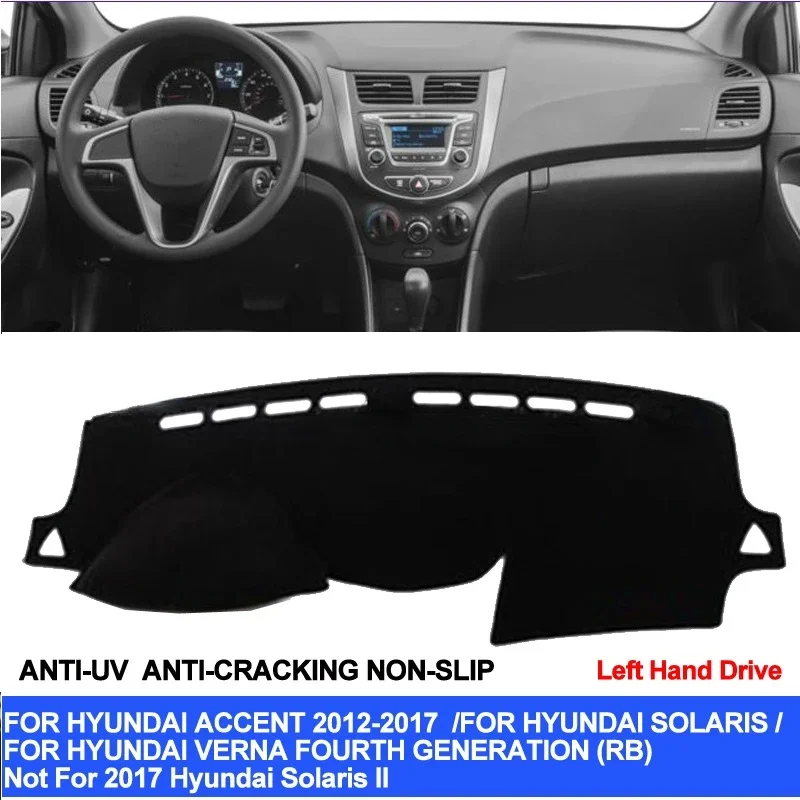 Car Dashboard Cover for Hyundai Accent Verna 2012 2013 2014 2015 2016 2017 Solaris Dash Mat Pad Carpet Anti UV Anti-Slip