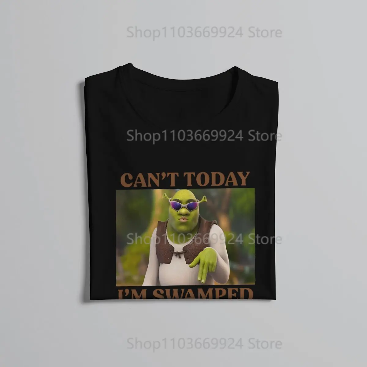 Can\'t Today I\'m Swamped Shrek Cartoon Movie T Shirt Punk O-Neck TShirt Polyester Clothing