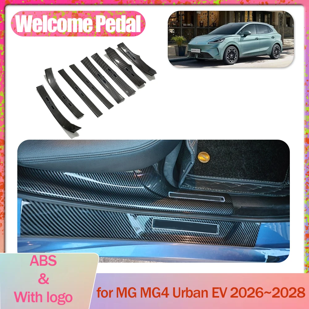 Car Welcome Pedal for MG MG4 Urban EV 2026~2028 ABS Sill Scuff Threshold Guard Plate Trim Strips Cover Sticker Accessories