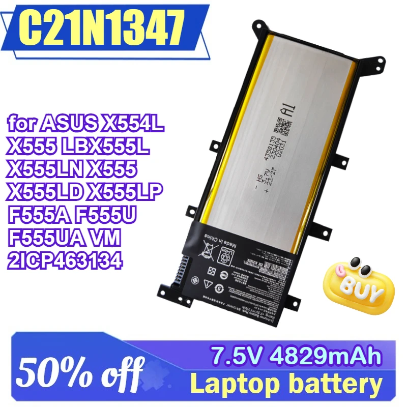 

C21N1347 7.5V 4829mAh Laptop Battery for ASUS X554L X555 LBX555L X555LN X555 X555LD X555LP F555A F555U F555UA VM 2ICP463134