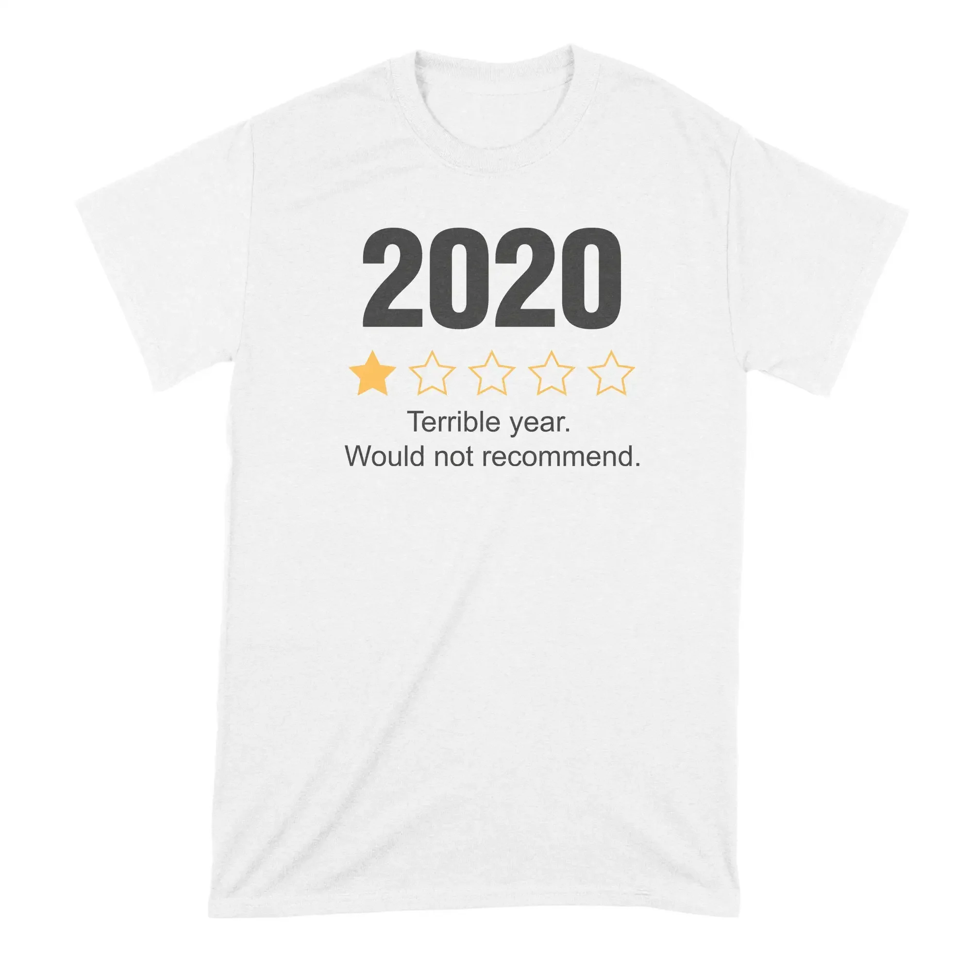 2020 Would Not Recommend Review T Shirt One Star Rating