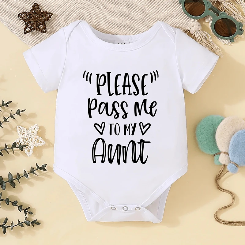 

Newborn Baby Boy Please Pass Me To My Aunt Letter Printing Cute Bodysuit