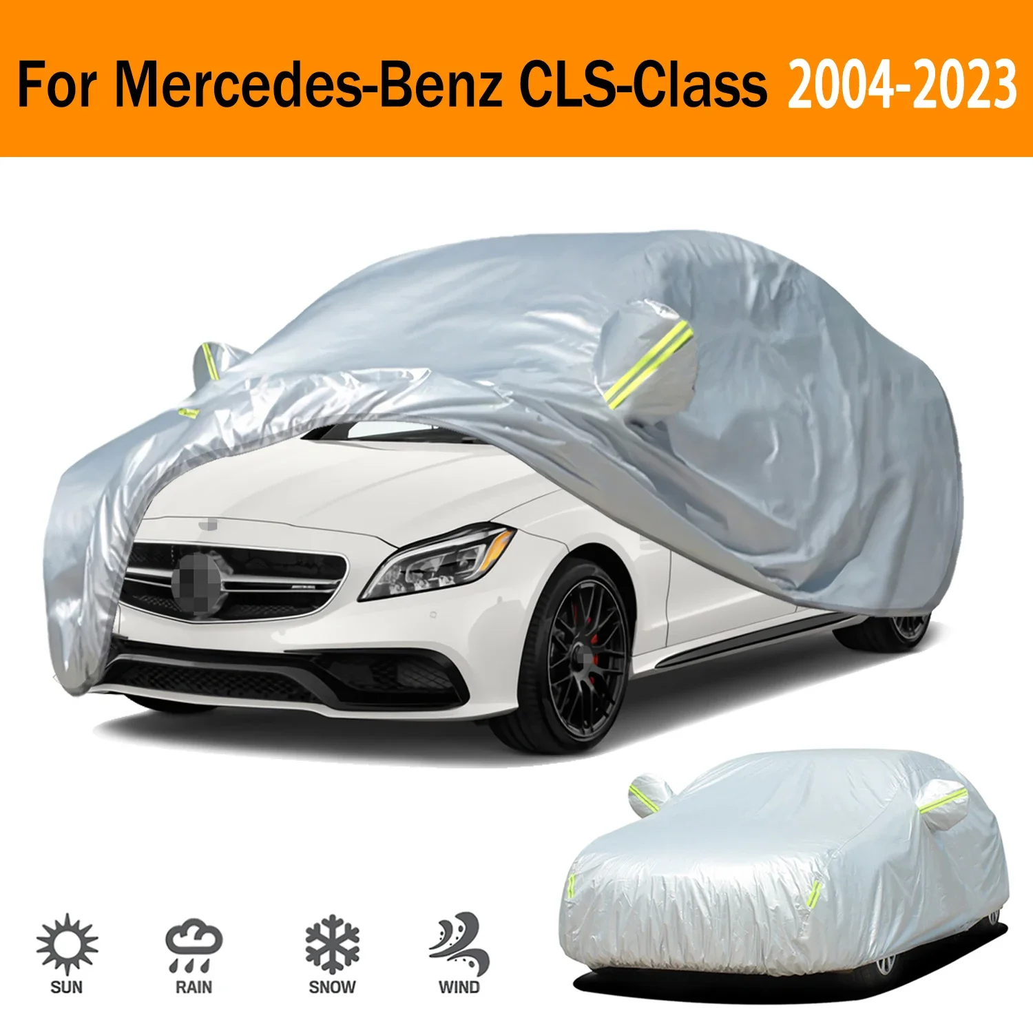 

For Mercedes-Benz CLS-Class 2004-2023 Car cover Anti snow Anti dust Anti-uv Anti peeling paint 190t Car cover protection