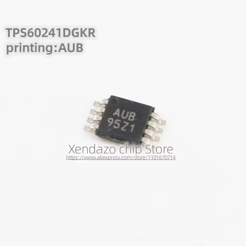 10pcs/lot TPS60241DGKR TPS60241D Silk screen printing AUB MSOP-8 package Original genuine Switching regulator chip