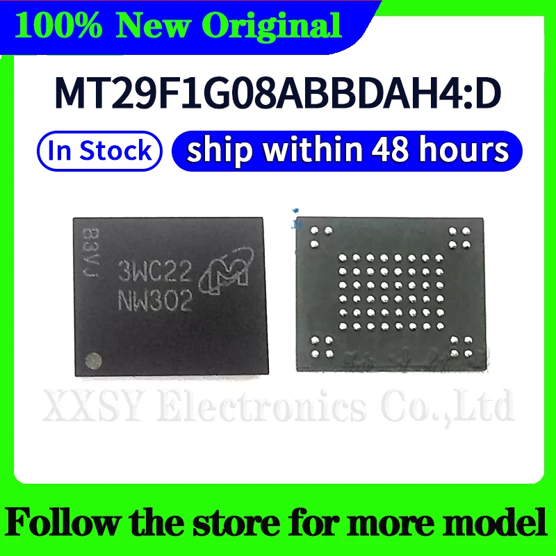 MT29F1G08ABAEAWP:E  MT29F1G08ABADAWP:D  MT29F1G08ABBDAH4:D  In stock 48 hours ship