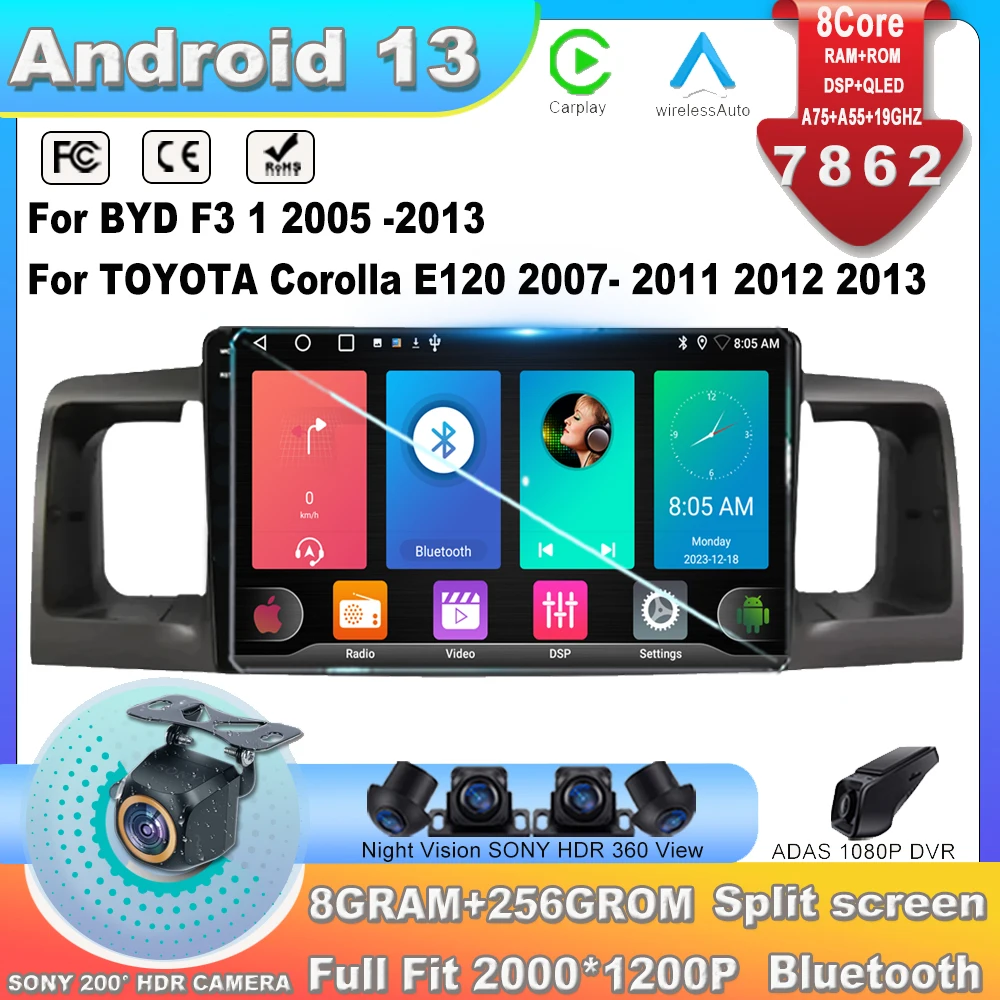 

Автомобильный gps-навигатор Android13 для TOYOTA Corolla E120 2007- 2011 2012 2013 для BYD F3 1 2005 -2013 7862CPU