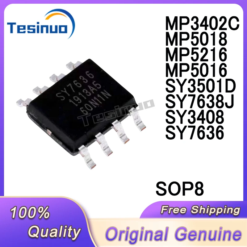 10/PCS New Original SY3408 SY7636 SY7638J SY3501D MP5016 MP5216I MP5018 MP3402C SOP8 chip  In Stock