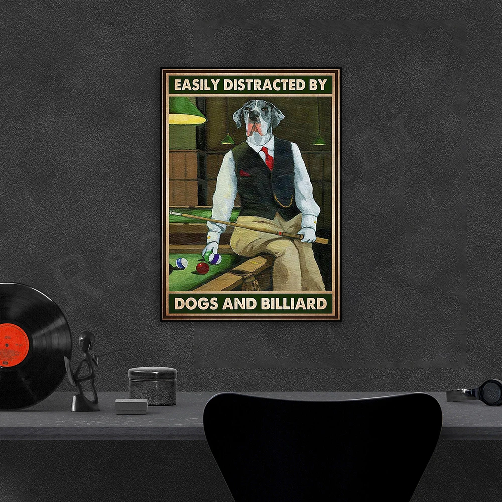Easily distracted by dogs and billiards wall art deco print poster,