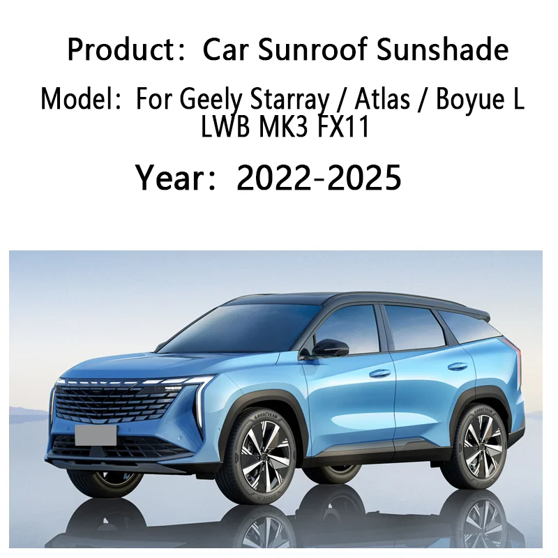 For Geely Starray Atlas Boyue L LWB MK3 FX11 2022~2025 Sunshade Sunroof Electrostatic Adsorption Visor Sun Shades Accessories