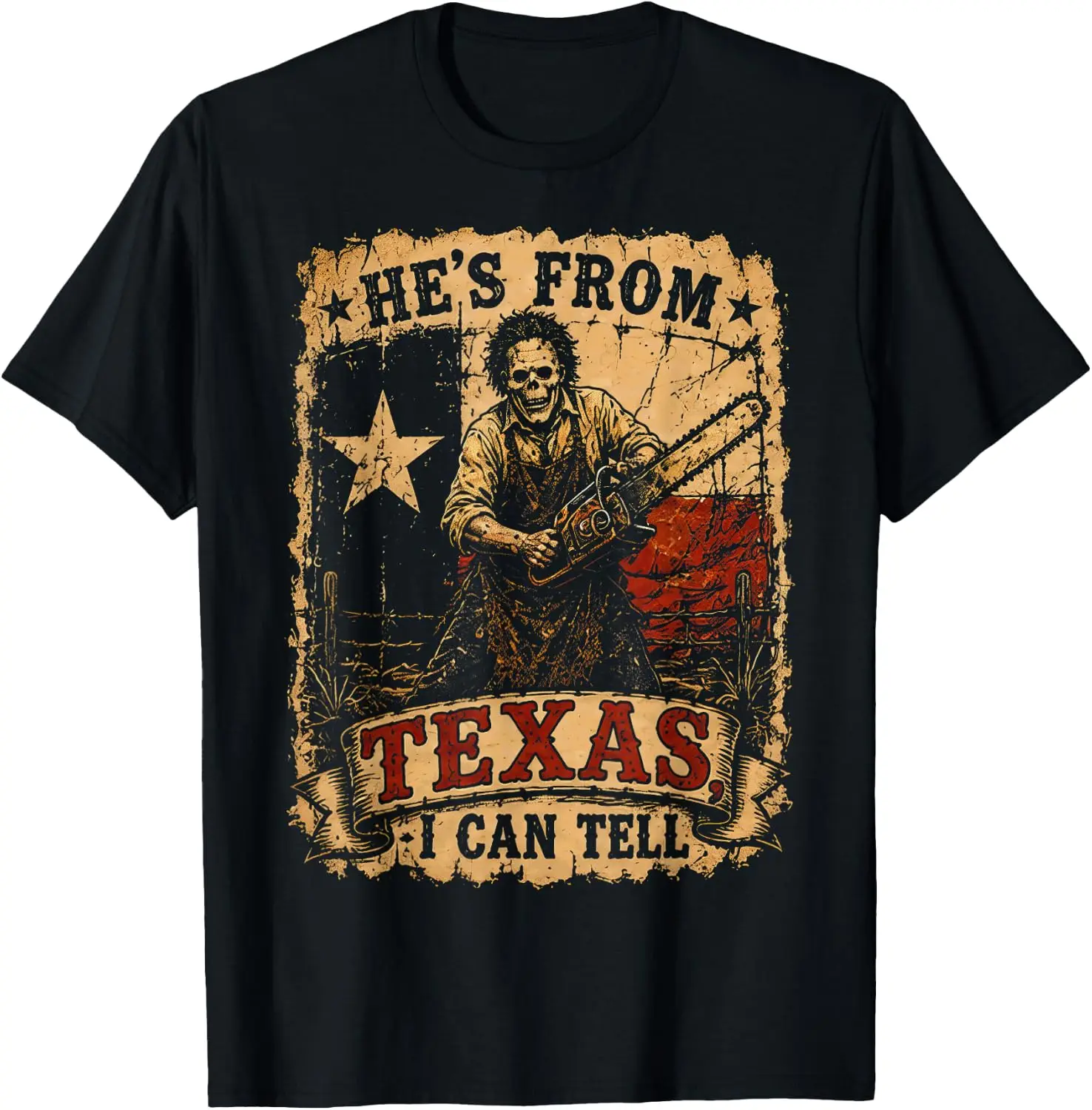 Hes From Texas I Can Tell Chainsaw Horror Graphic T-Shirt Stylish, Breathable, 100% Cotton Short-Sleeve Tee With Fun, Humorous