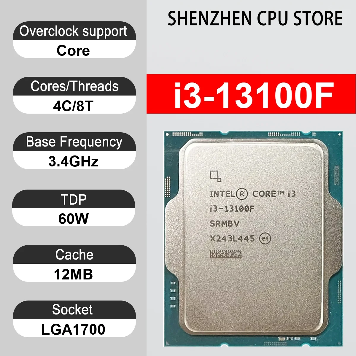 Intel Core i3-13100F 4 Core 8 Thread 3.4GHz 60W 12MB Cache 10nm Raptor Lake DDR4-3200/DDR5-4800 MHz SRMBV LGA1700