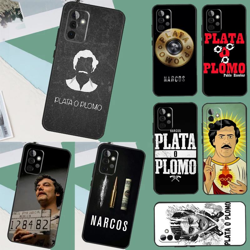 Plata O Plomo Narcos Pablo Escobar Funda For Samsung Galaxy A54 A53 A52 A14 A24 A34 A13 A23 A33 A12 A22 A32 A42 A51 A71 Case