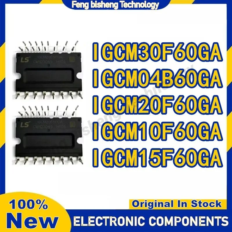 IGCM20F60GA IGCM10F60GA IGCM15F60GA IGCM30F60GA IGCM04B60GA Inverter Air Conditioning Modules IC Chip In Stock 100% New Original