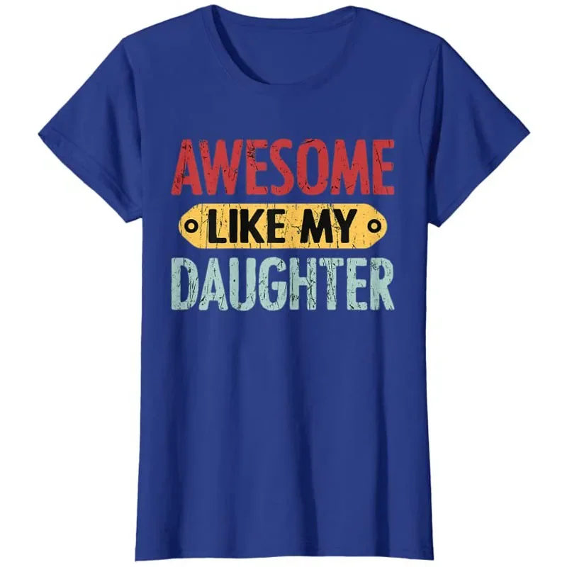 My Favorite Daughter Bought Me This Shirt Tee Awesome Like My Daughter T-Shirt Funny Dad Mom Outfits Father's Day Husband Gifts