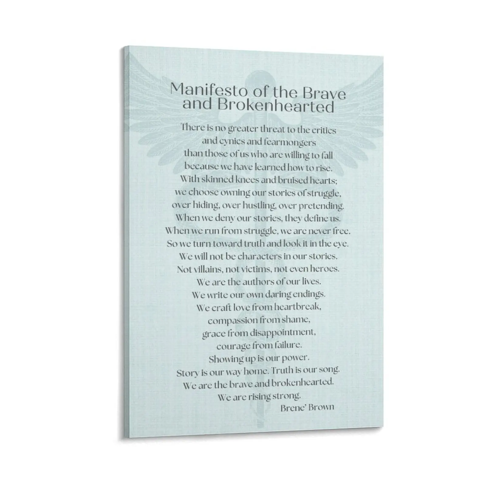 

Manifesto of the Brave and Brokenhearted by Brene Brown gifts. Canvas Painting decorative items for home stickers & posters