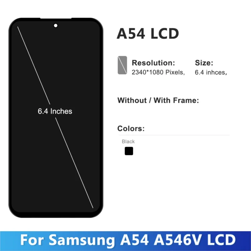 

6.4 Inch For Samsung Galaxy A54 5G Display A546B LCD Touch Screen Panel Digitizer Replacement A546E A546U Assembly With Frame