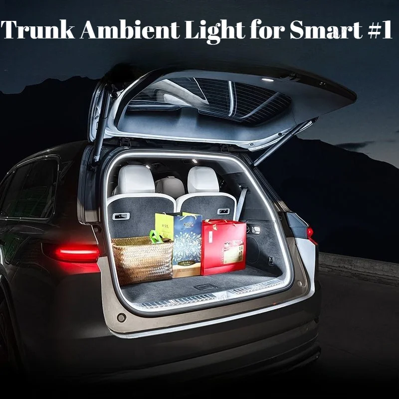 Trunk Ambient Light Interior Modification Accessories Fit for Smart #1 2023-2026 Decorative Lamps & Strips Car Lights durable
