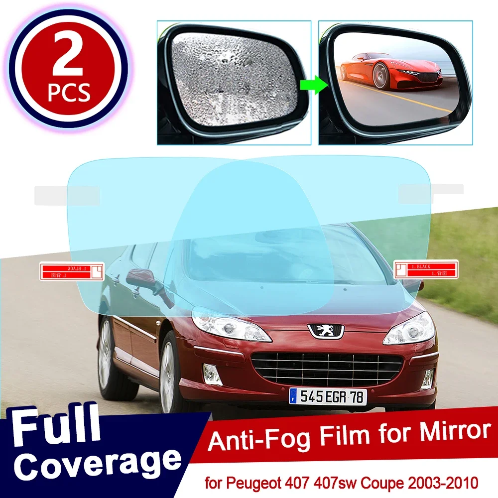 for Peugeot 407 407sw Coupe 2003~2010 Full Cover Anti Fog Film Rearview Mirror Rainproof Clear Anti-fog Films Car Accessories