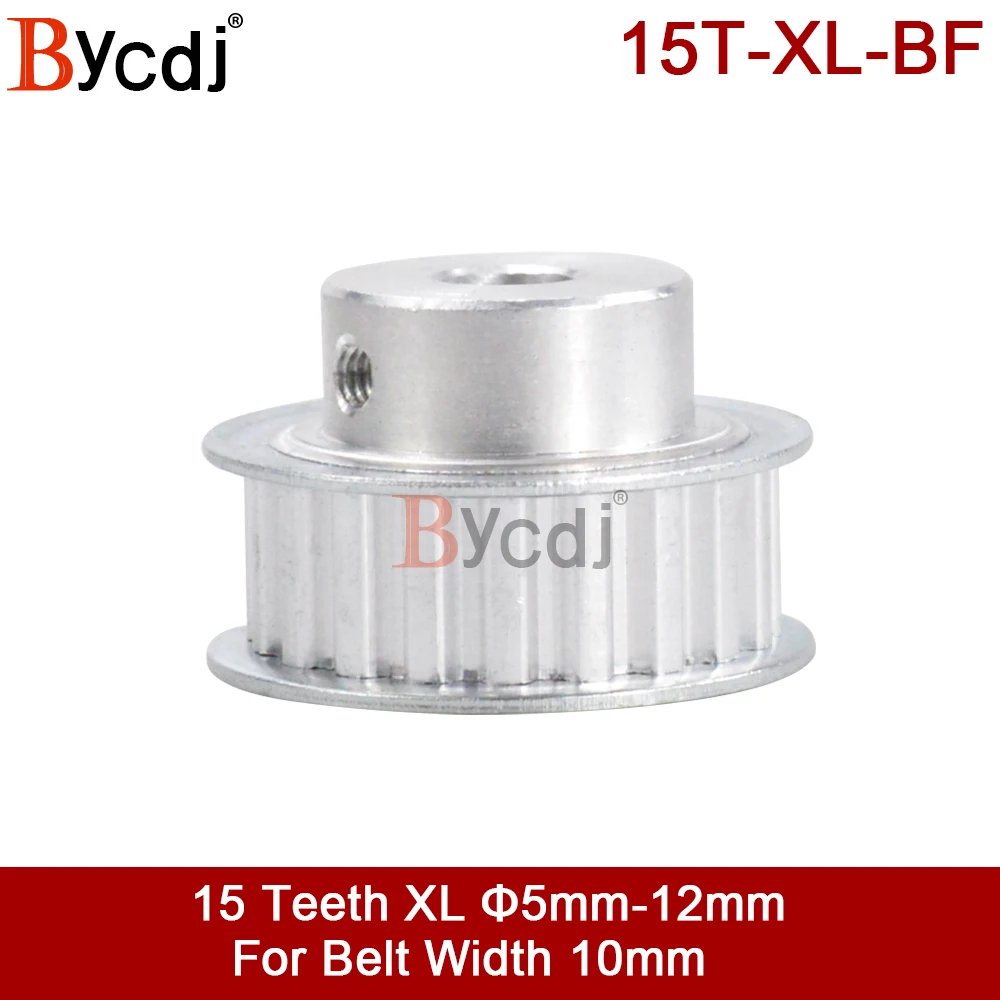 Bycdj 15Teeth XL Timing pulley Bore 5/6/6.35/8/10/12mm for width 10mm XL Synchronous Belt 15-XL BF Gear 5.08mm Pitch Transmisson